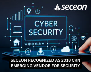 SECEON RECOGNIZED AS 2018 CRN EMERGING VENDOR FOR SECURITY