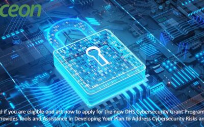 New DHS Cybersecurity Grant Program – Seceon Offers Expertise in Developing Your Cyber Plan