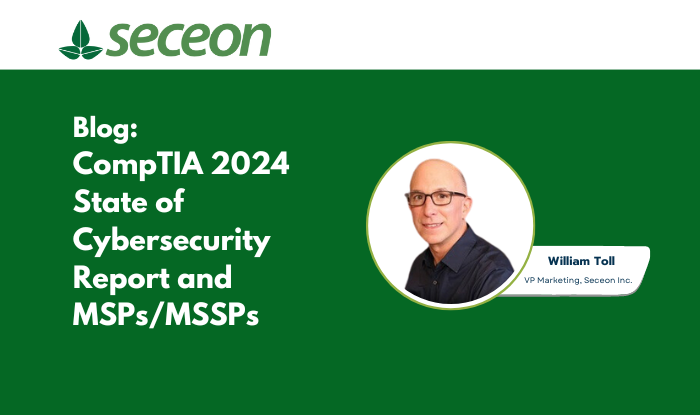 CompTIA 2024 State of Cybersecurity Report and MSPsMSSPs